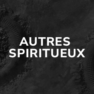 AUTRES SPIRITUEUX